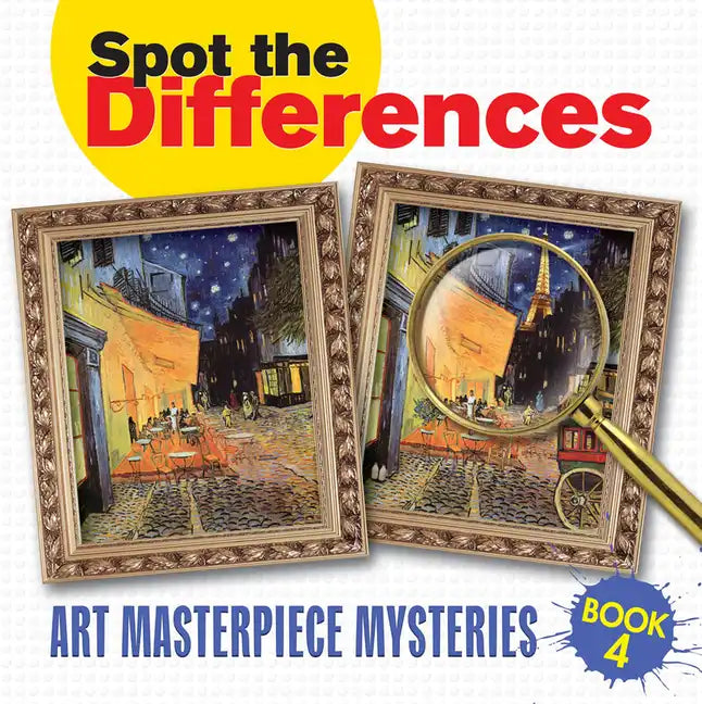 Spot the Differences: Art Masterpieces, Book 4 - Paperback