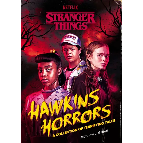 Hawkins Horrors (Stranger Things): A Collection of Terrifying Tales - Paperback