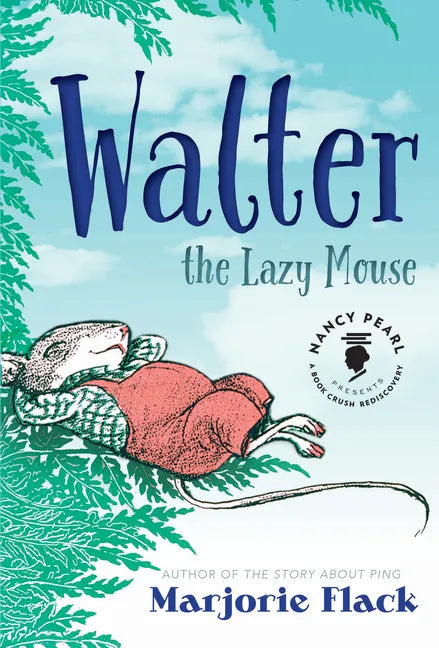 Walter the Lazy Mouse - Paperback
