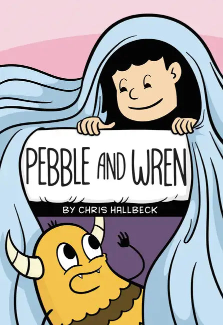 Pebble and Wren: A Graphic Novel - Paperback