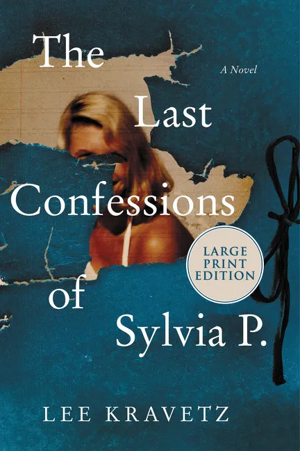 The Last Confessions of Sylvia P. - Paperback