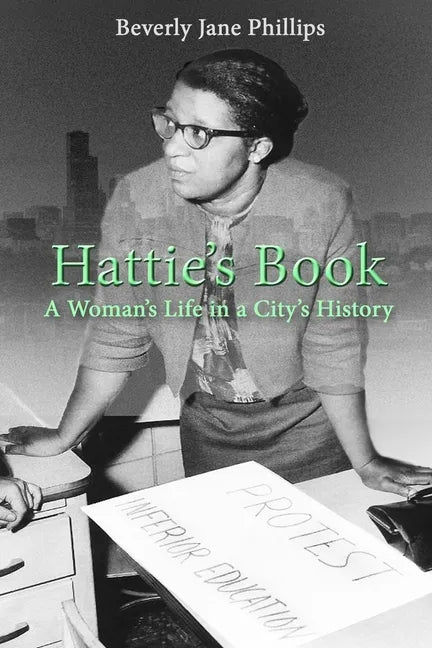 Hattie's Book: A Woman's Life in a City's History - Paperback