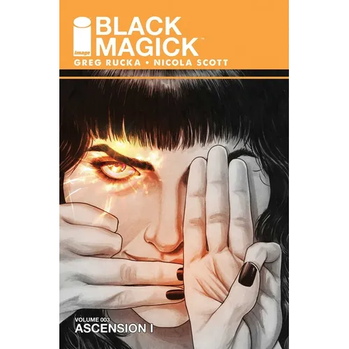 Black Magick Volume 3: Ascension I - Paperback