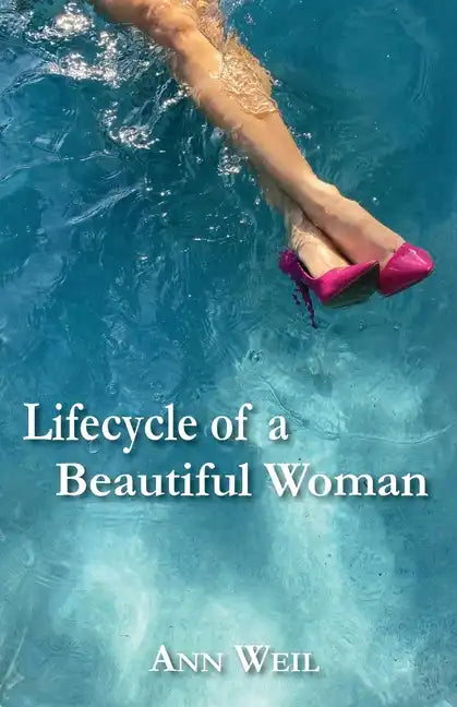 Lifecycle of a Beautiful Woman - Paperback