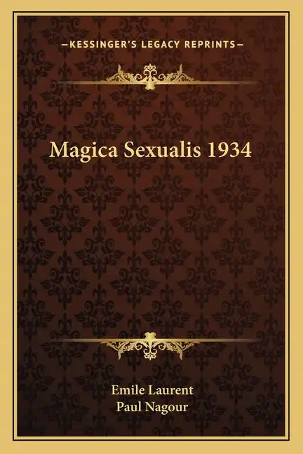 Magica Sexualis 1934 - Paperback