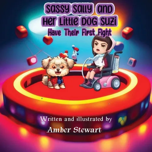 Sassy Sally and Her Little Dog Suzi Have Their First Fight - Paperback