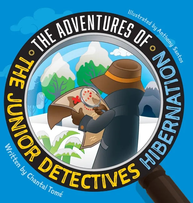 The Adventures Of The Junior Detectives: Hibernation - Hardcover