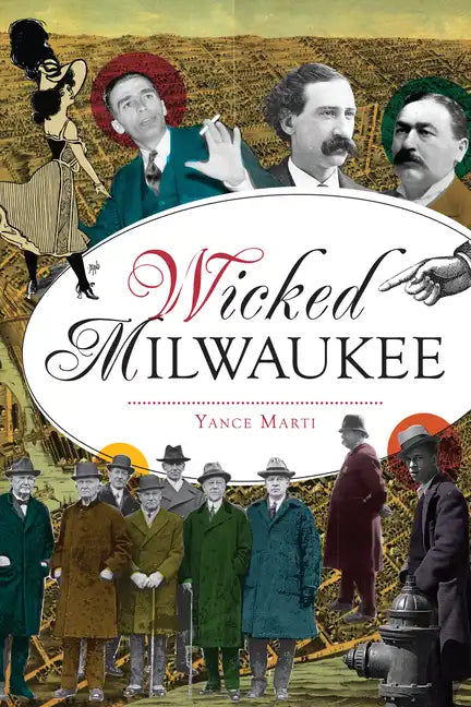 Wicked Milwaukee - Paperback