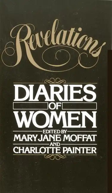 Revelations: Diaries of Women - Paperback