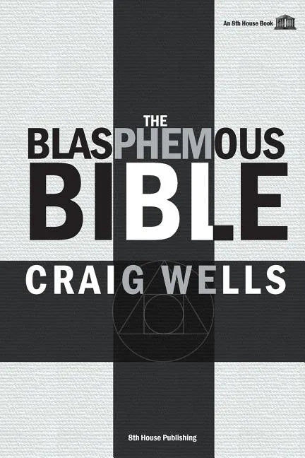 The Blasphemous Bible - Paperback