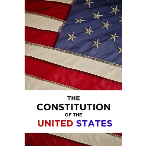The Constitution of the United States - Paperback