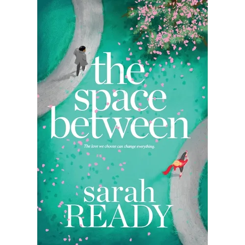 The Space Between - Hardcover