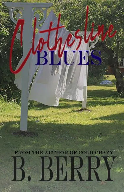Clothesline Blues - Paperback