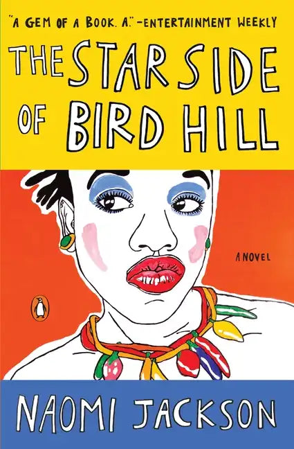 The Star Side of Bird Hill - Paperback