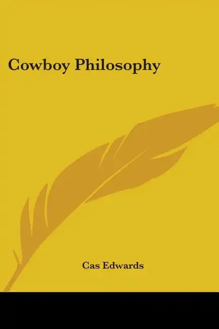 Cowboy Philosophy - Paperback