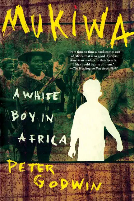 Mukiwa: A White Boy in Africa - Paperback