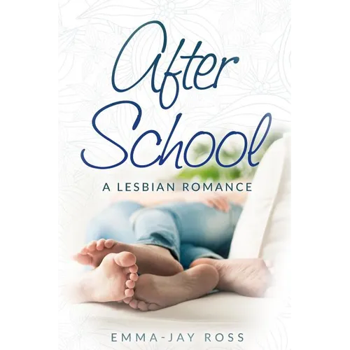 After School: A Lesbian Romance - Paperback