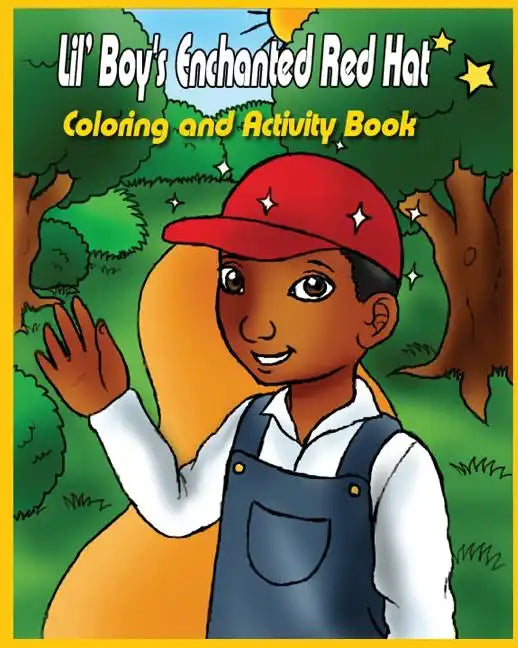 Lil' Boy's Enchanted Red Hat: Coloring and Activity Book - Paperback