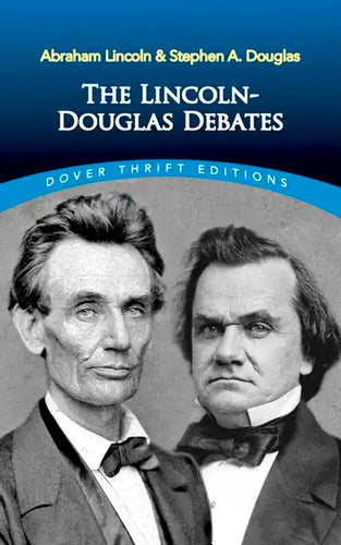 The Lincoln-Douglas Debates - Paperback