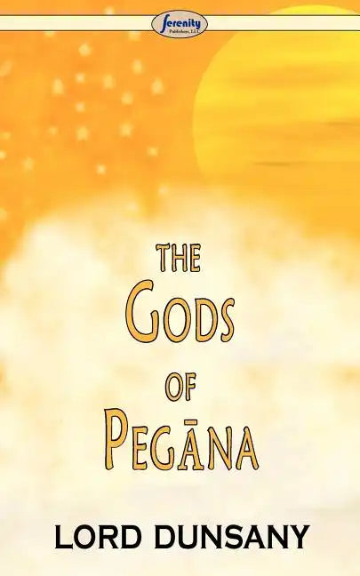 The Gods of Pegna - Paperback