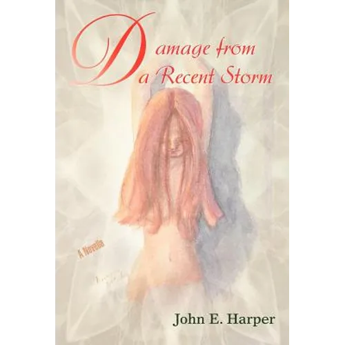 Damage from a Recent Storm - Hardcover