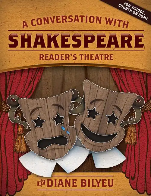 A Conversation With Shakespeare - Reader's Theatre - Paperback