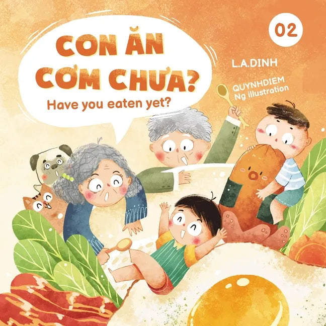 Con Ăn Cơm Chưa? Have You Eaten Yet? - Paperback