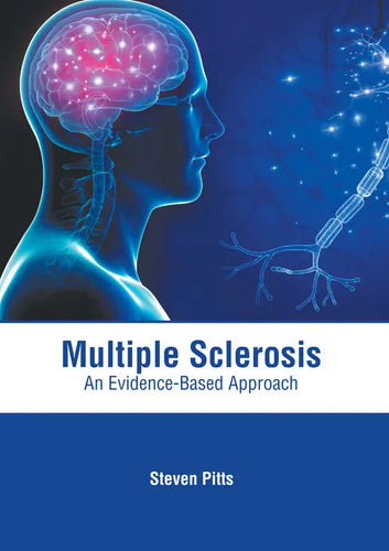 Multiple Sclerosis: An Evidence-Based Approach - Hardcover