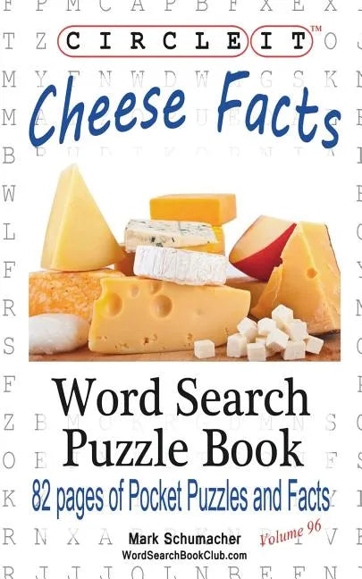Circle It, Cheese Facts, Word Search, Puzzle Book - Paperback