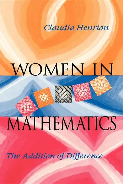 Women in Mathematics: The Addition of Difference - Paperback