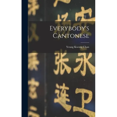 Everybody's Cantonese - Hardcover