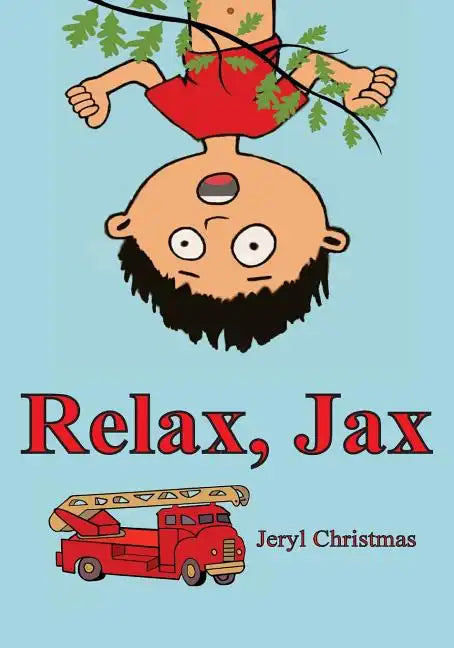 Relax, Jax - Paperback