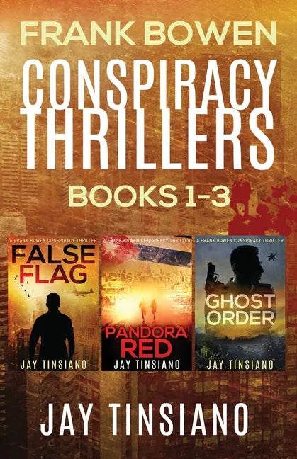 Frank Bowen Conspiracy Thriller Series: Books 1-3 - Paperback