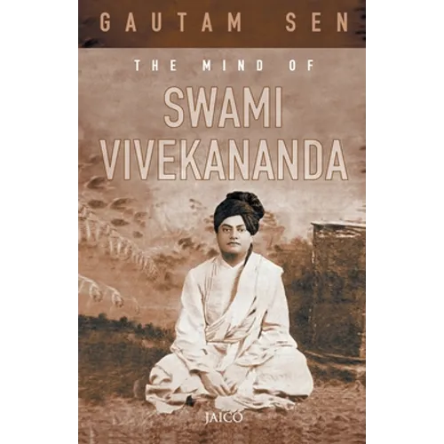 The Mind of Swami Vivekananda - Paperback