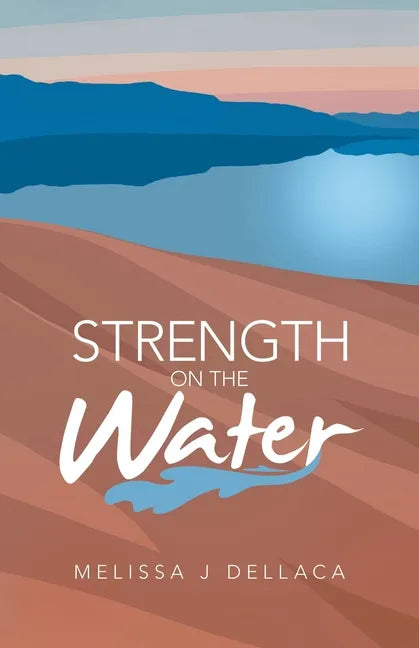 Strength on the Water - Paperback