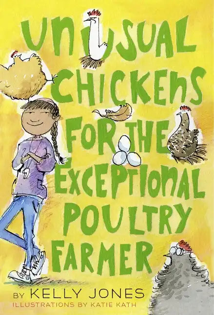 Unusual Chickens for the Exceptional Poultry Farmer - Paperback