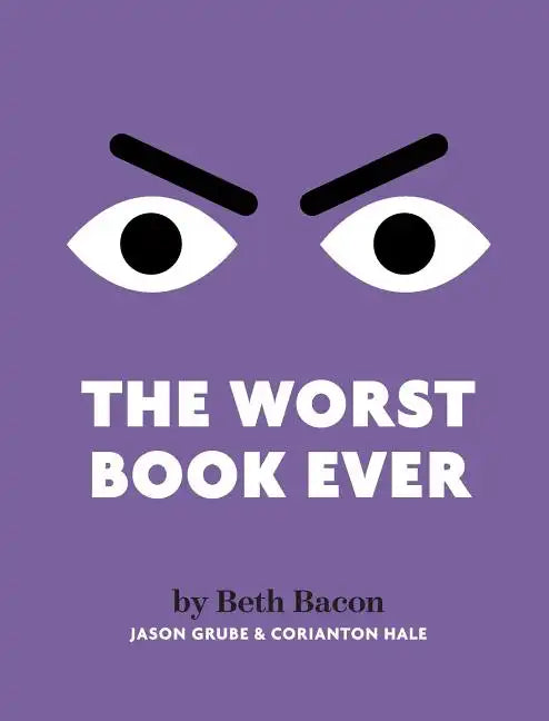 The Worst Book Ever: A funny, interactive read-aloud for story time - Hardcover