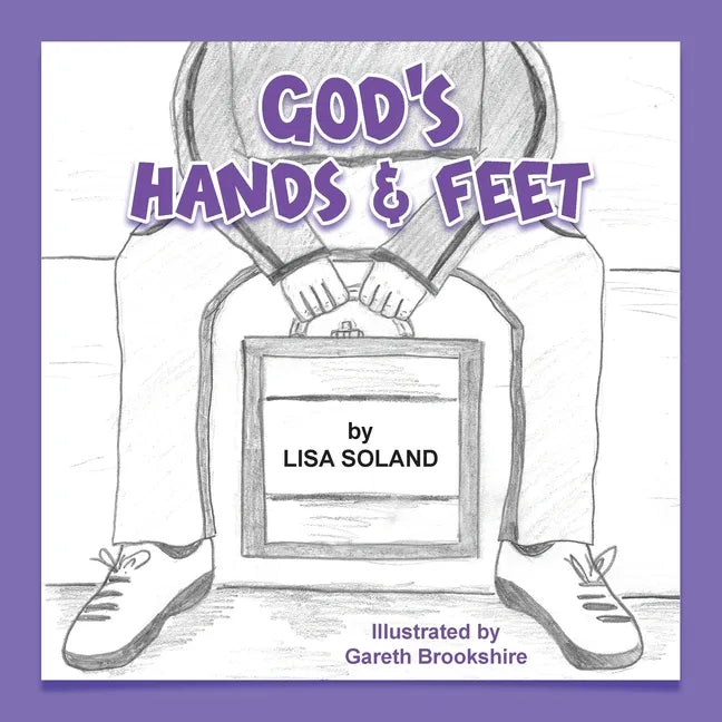 God's Hands and Feet - Paperback