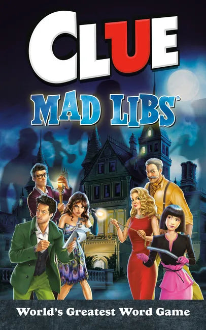 Clue Mad Libs: World's Greatest Word Game - Paperback