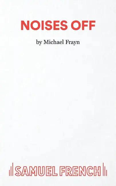 Noises Off - A Play - Paperback