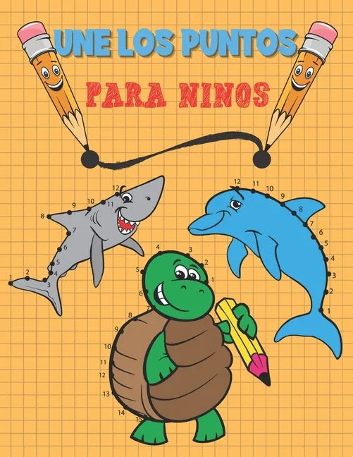 Une los puntos para Niños: De 3 a 5 años Preescolar a scolar Conecte los puntos, números, orden numérico y coloréelo - Paperback