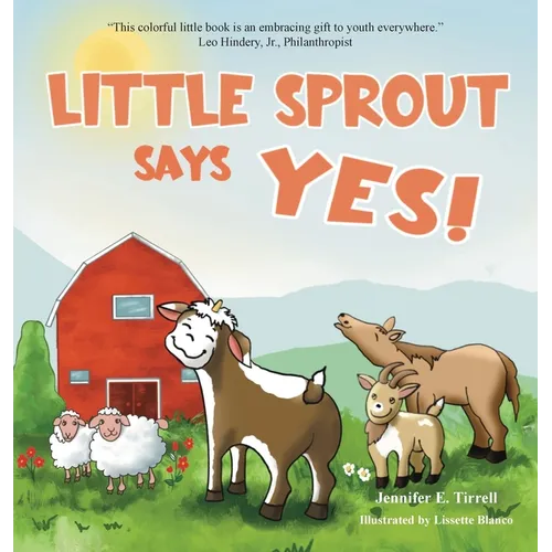 Little Sprout Says Yes - Hardcover