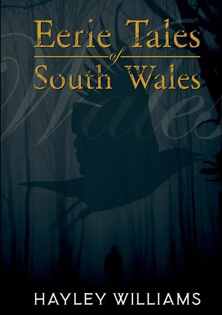 Eerie Tales Of South Wales - Paperback