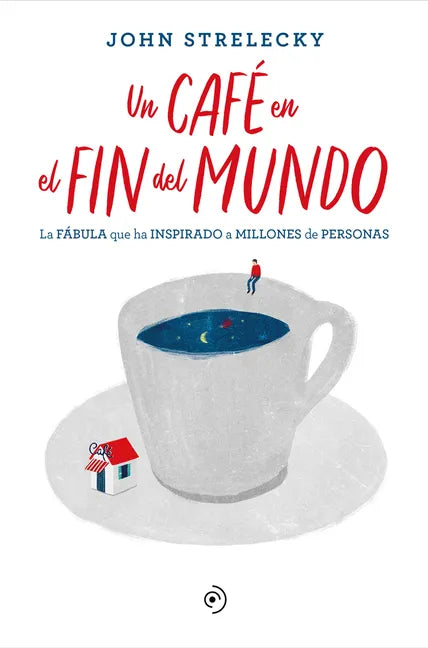 Un Café En El Fin del Mundo - Paperback