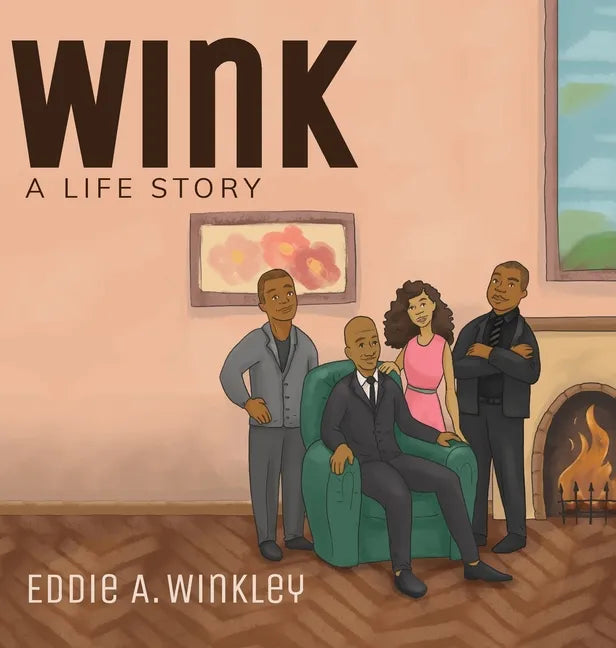 Wink: A Life Story - Hardcover