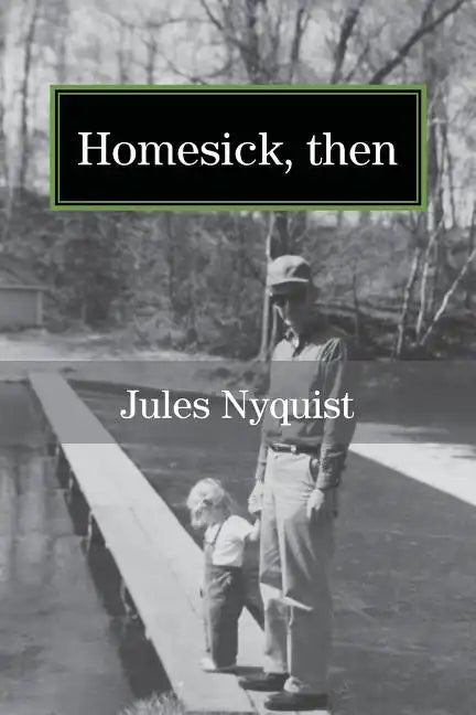 Homesick, then - Paperback