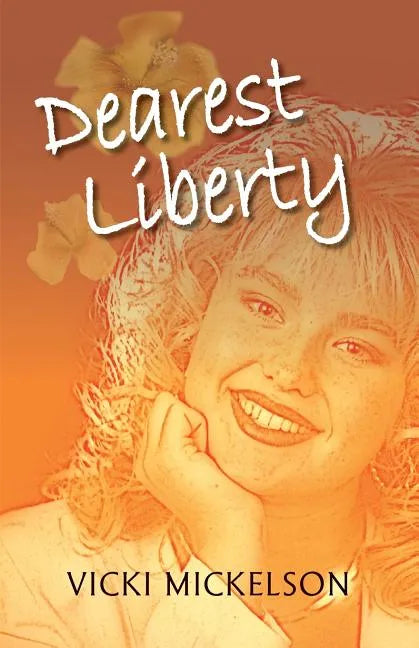 Dearest Liberty - Paperback