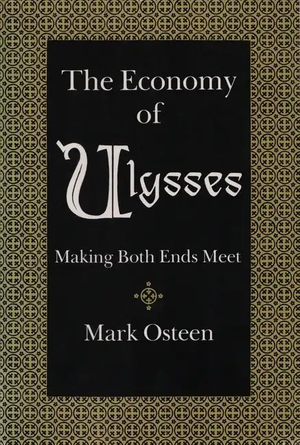 The Economy of Ulysses: Making Both Ends Meet - Paperback