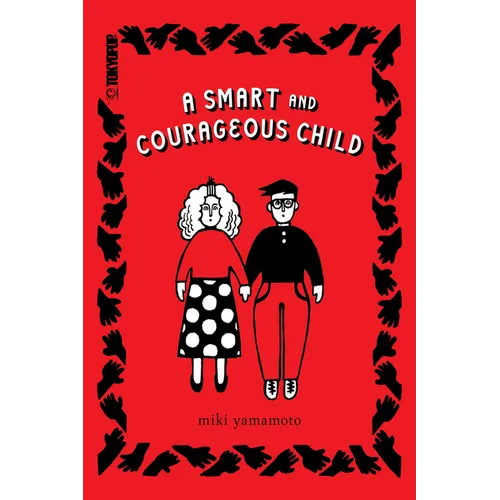 A Smart and Courageous Child - Paperback