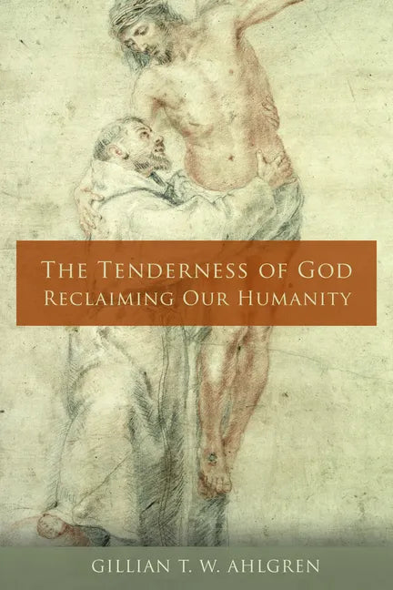 The Tenderness of God - Paperback